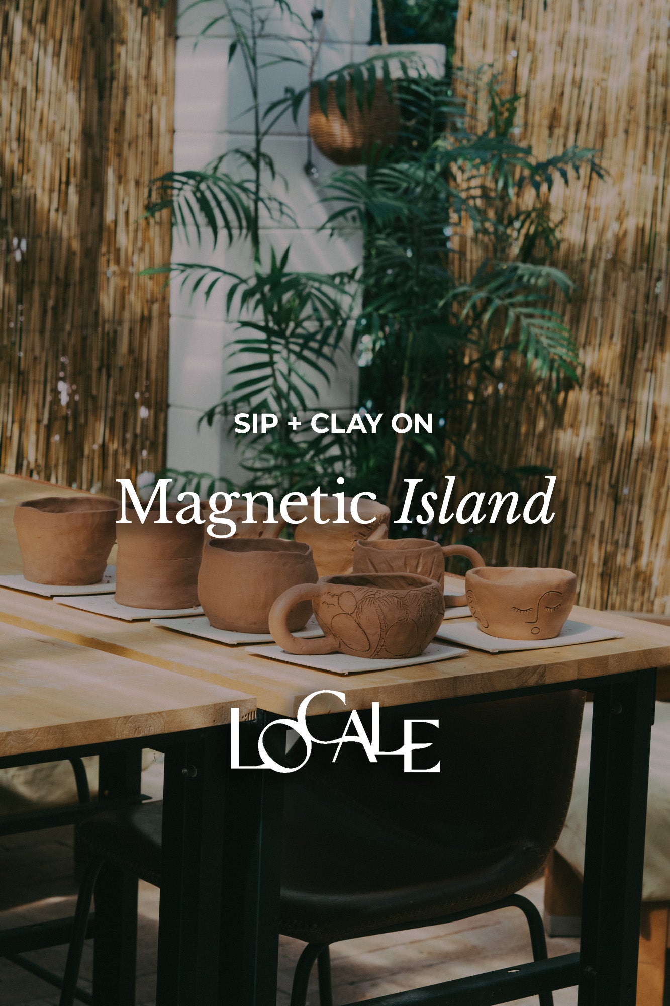 Next Of Kin x Locale — Sip + Clay on Magnetic Island